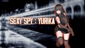 【回合RPG/爆乳巨乳/汉化】性感间谍：百合香（Sexy Spy : Yurika）V0.03 机翻汉化【1.40G】-Acggame